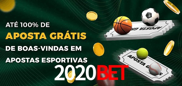 2020bet Ate 100% de Aposta Gratis